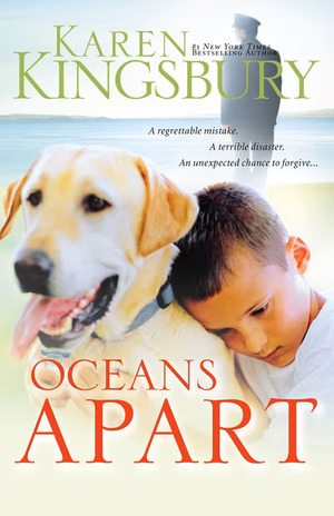 Oceans Apart by Karen Kingsbury