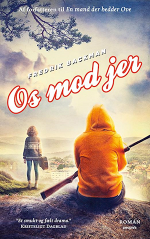 Os mod jer by Fredrik Backman