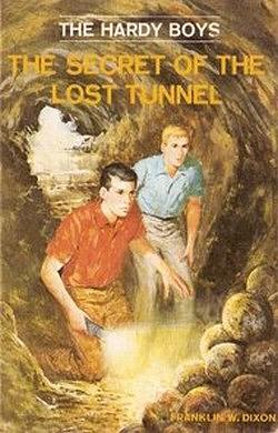 The Secret of the Lost Tunnel by Franklin W. Dixon