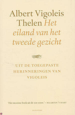 Die Insel Des Zweiten Gesichts by Albert Vigoleis Thelen