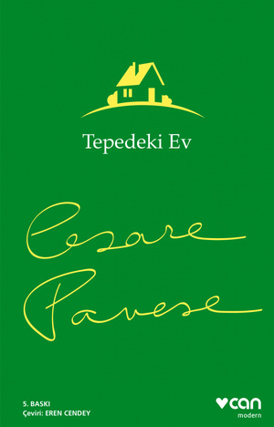 Tepedeki Ev by Cesare Pavese