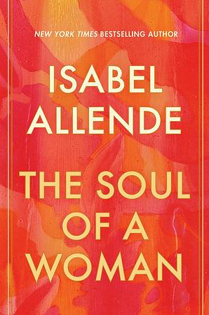 The Soul of Women by Isabel Allende