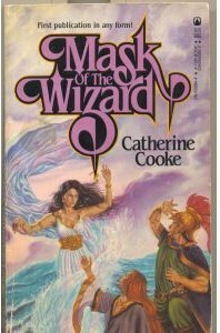 Mask Of The Wizard by Catherine Cooke