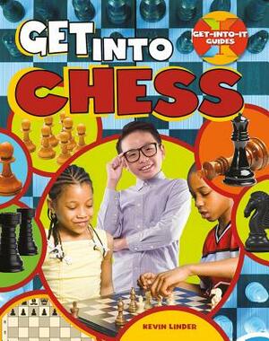 Get Into Chess by Rachel Stuckey