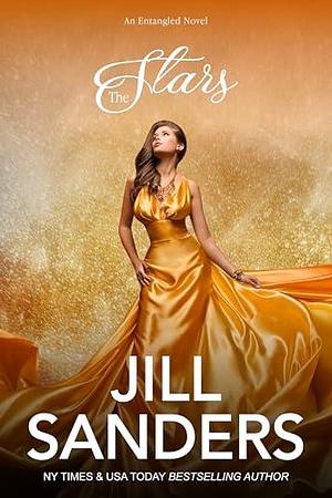 The Stars by Jill Sanders, Jill Sanders