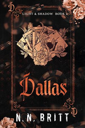 Dallas by N.N. Britt