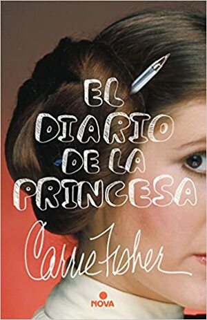 El diario de la princesa by Carrie Fisher