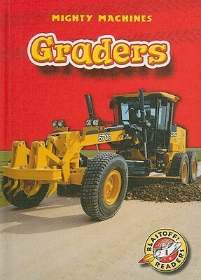 Graders by Mary Lindeen