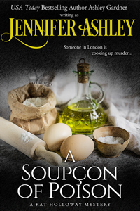 A Soupçon of Poison by Jennifer Ashley, Ashley Gardner