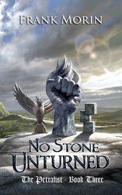 No Stone Unturned by Frank Morin