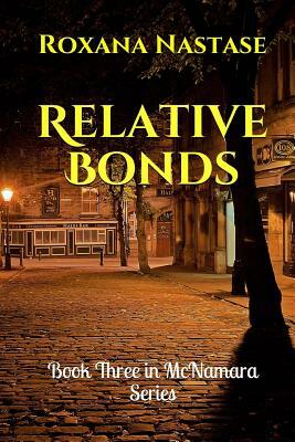 Relative Bonds by Roxana Nastase