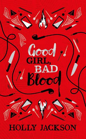 Good Girl, Bad Blood by Holly Jackson