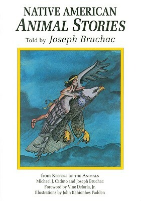 Native American Animal Stories by Joseph Bruchac III