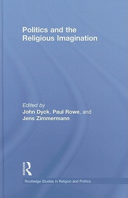 Politics and the Religious Imagination by 