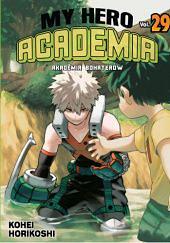 My Hero Academia - Akademia bohaterów #29 by Kōhei Horikoshi