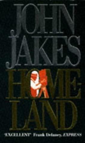 Homeland by John Jakes