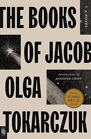 The Books of Jacob: A Novel by Olga Tokarczuk
