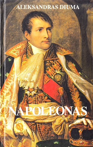 Napoleonas by Alexandre Dumas