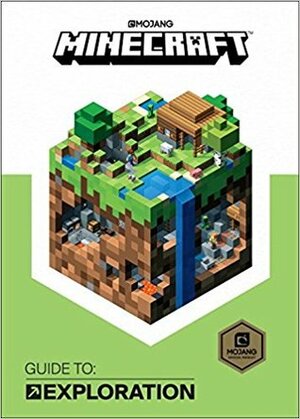 Minecraft: Guide to Exploration by Stephanie Milton