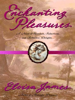 Enchanting Pleasures by Eloisa James