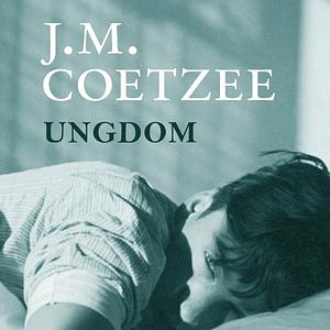 Ungdom by J.M. Coetzee