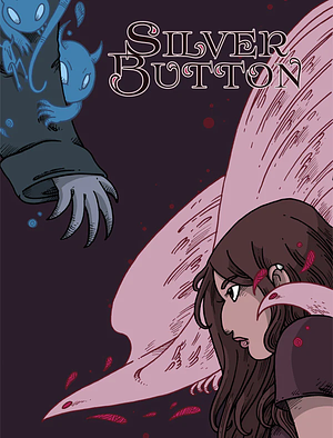 Silver Button by Isabelle Melançon, Megan Lavey-Heaton