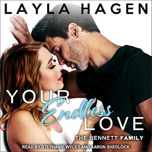 Your Endless Love by Layla Hagen