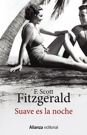 Suave es la noche by Rafael Ruiz de la Cuesta, F. Scott Fitzgerald