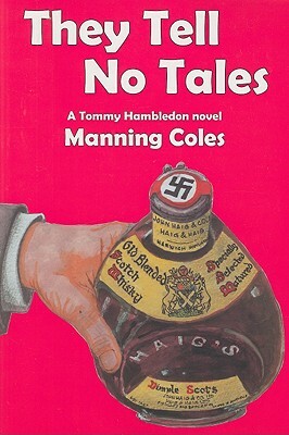 They Tell No Tales by Manning Coles