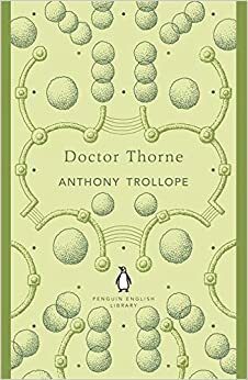 Doctor Thorne by Anthony Trollope