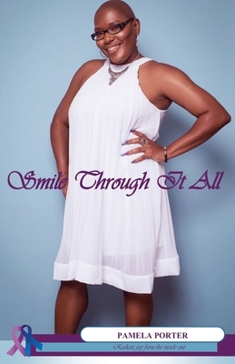 Smile Through It All by Pamela Porter