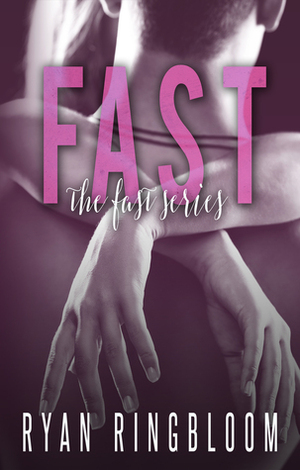 Fast by Ryan Ringbloom