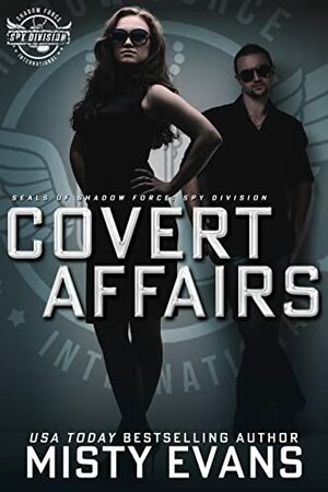 Covert Affairs  by Misty Evans