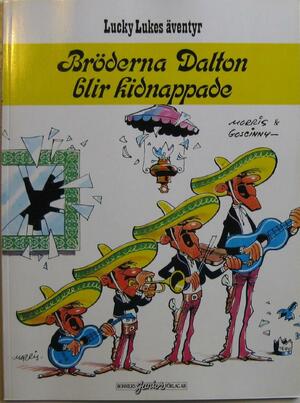 Bröderna Dalton blir kidnappade by René Goscinny, Morris, Kåre Persson