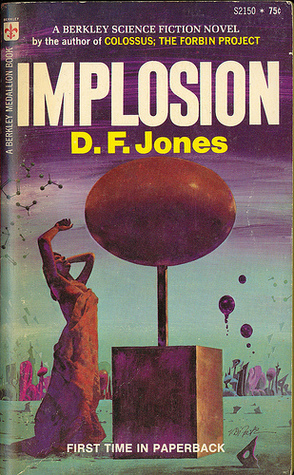 Implosion by D.F. Jones