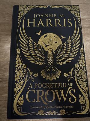 A Pocketful of Crows by Joanne M. Harris