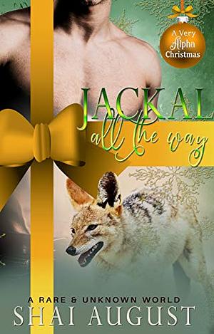 Jackal All The Way by Shai August