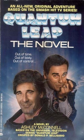 Quantum Leap: The Novel by Ashley McConnell