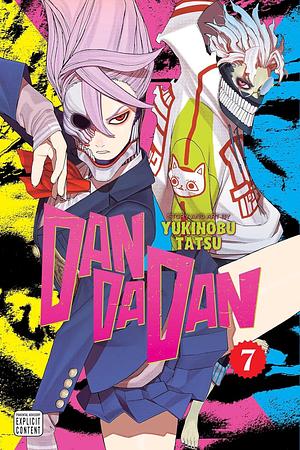 Dandadan Vol. 7 by Yukinobu Tatsu