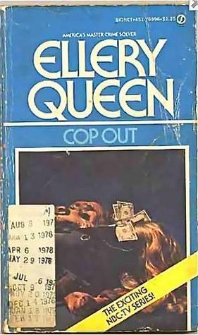 Cop Out by Ellery Queen