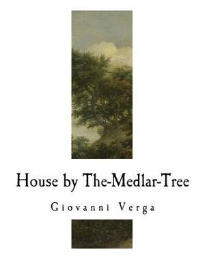 House by The-Medlar-Tree by Giovanni Verga