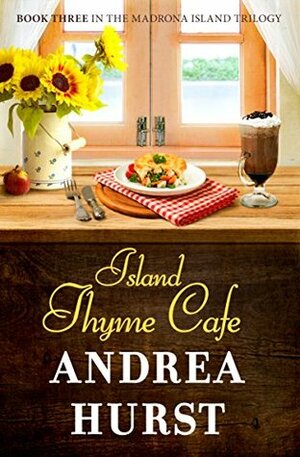 Island Thyme Cafe by Andrea Hurst