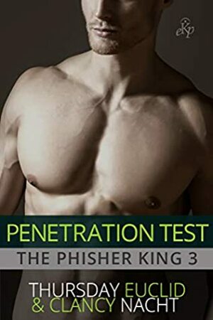 Penetration Test by Clancy Nacht, Thursday Euclid