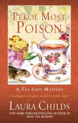 Pekoe Most Poison by Laura Childs