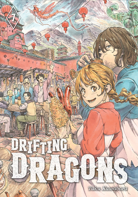 Drifting Dragons, Volume 7 by Taku Kuwabara