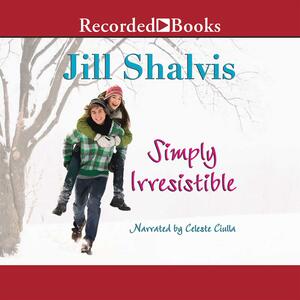 Simply Irresistible by Jill Shalvis