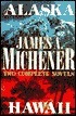 Alaska/Hawaii by James A. Michener