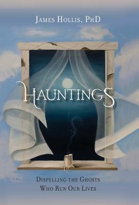Hauntings by James Hollis