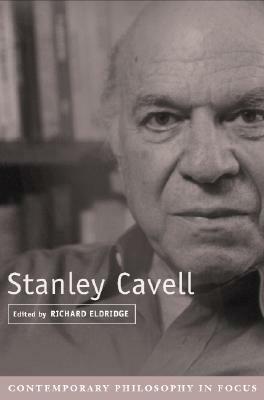 Stanley Cavell by Richard T. Eldridge