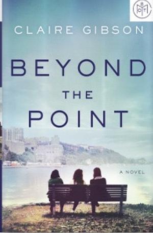 Beyond the Point by Claire Gibson